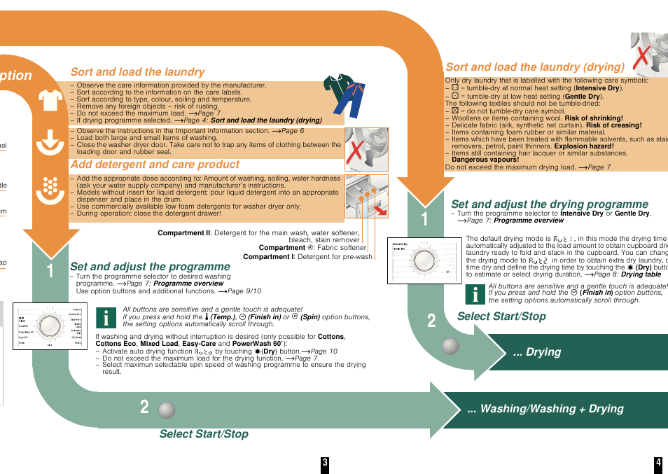 Terruption, Sort and load the laundry (drying), Sort and load the laundry | Add detergent and care product, Set and adjust the programme, Select start/stop ... washing/washing + drying, Drying, Set and adjust the drying programme, Select start/stop | Neff V7446X0GB User Manual | Page 4 / 10