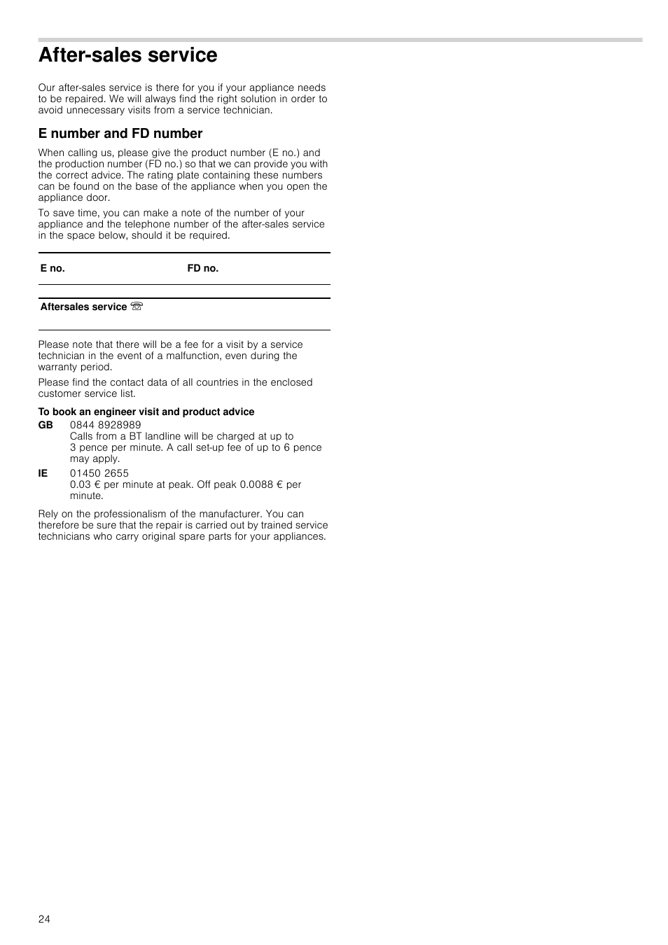 After-sales service, E number and fd number, To book an engineer visit and product advice | Vice e number and fd number | Neff B45M52N3GB User Manual | Page 24 / 28