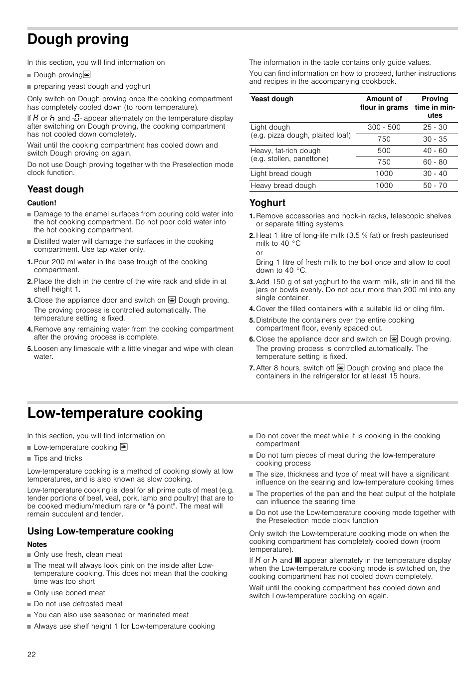 Dough proving, Yeast dough, Caution | Yoghurt, Low-temperature cooking, Using low-temperature cooking, Notes, Ving | Neff B45E54N3GB User Manual | Page 22 / 32