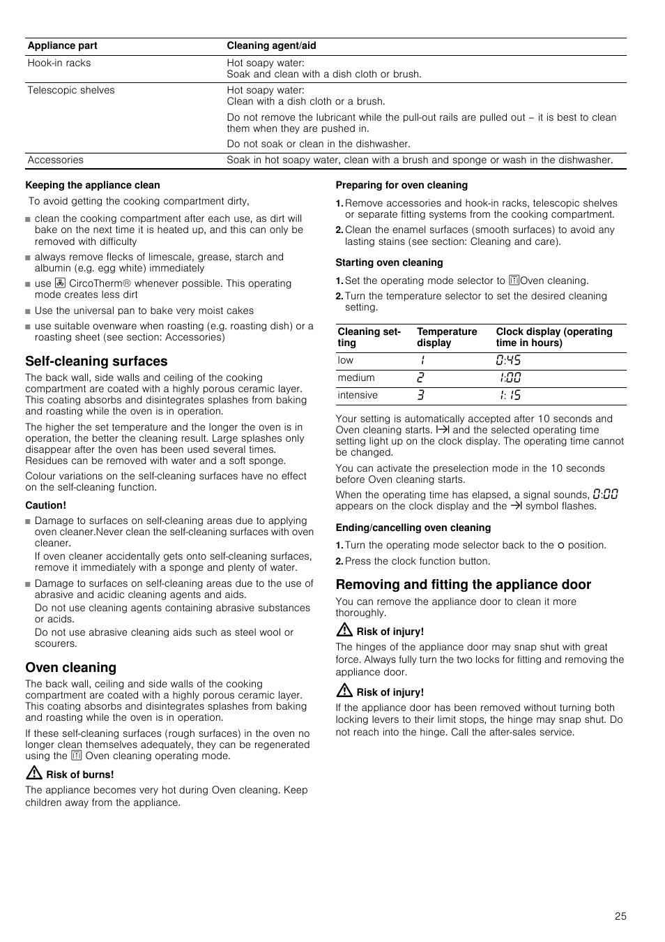 Keeping the appliance clean, Self-cleaning surfaces, Caution | Oven cleaning, Risk of burns, Preparing for oven cleaning, Starting oven cleaning, Set the operating mode selector to zoven cleaning, Ending/cancelling oven cleaning, Press the clock function button | Neff B45E54N3GB User Manual | Page 25 / 32