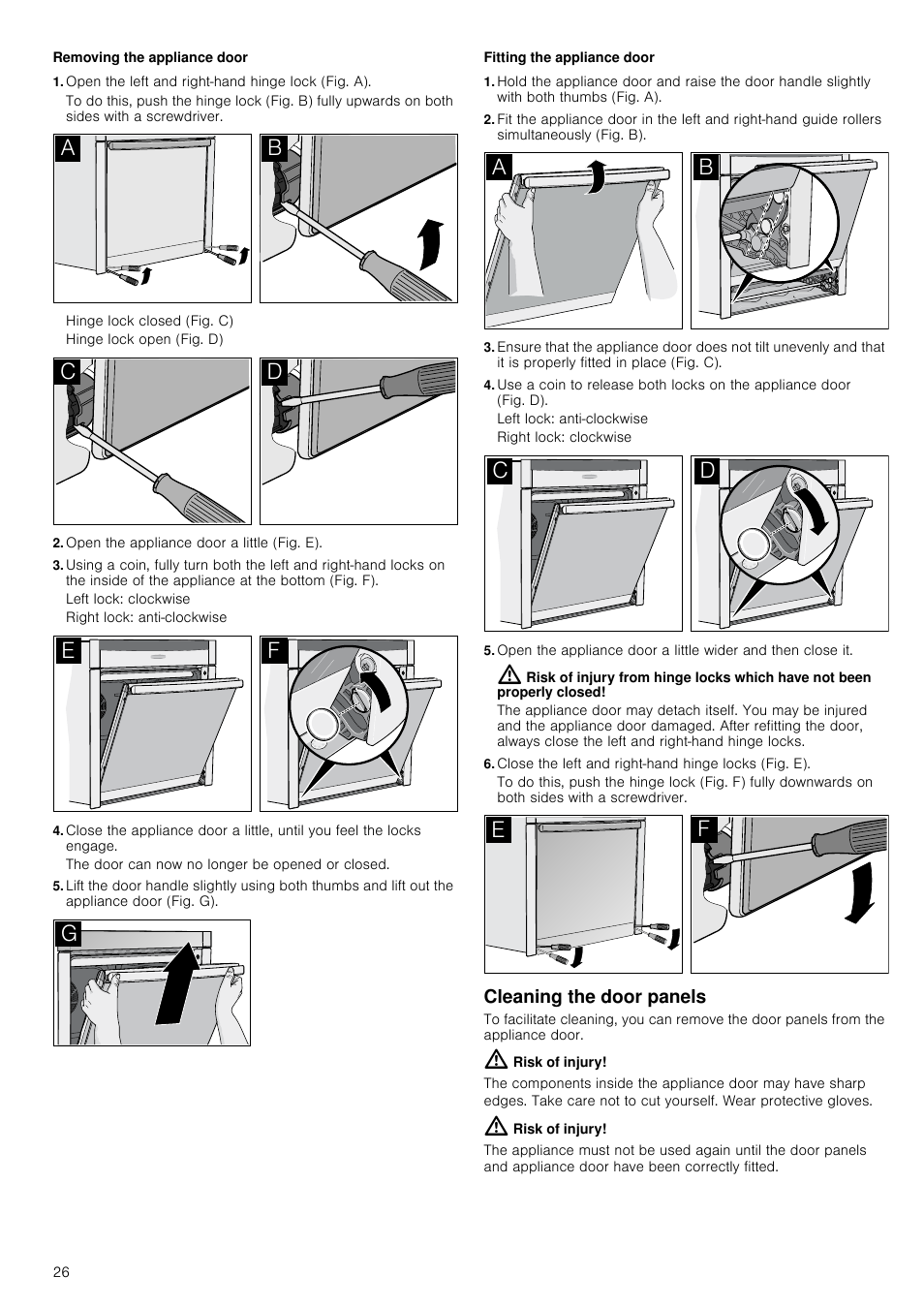 Removing the appliance door, Open the left and right-hand hinge lock (fig. a), Hinge lock closed (fig. c) | Hinge lock open (fig. d), Open the appliance door a little (fig. e), Left lock: clockwise, Right lock: anti-clockwise, Fitting the appliance door, Left lock: anti-clockwise, Right lock: clockwise | Neff B45E54N3GB User Manual | Page 26 / 32