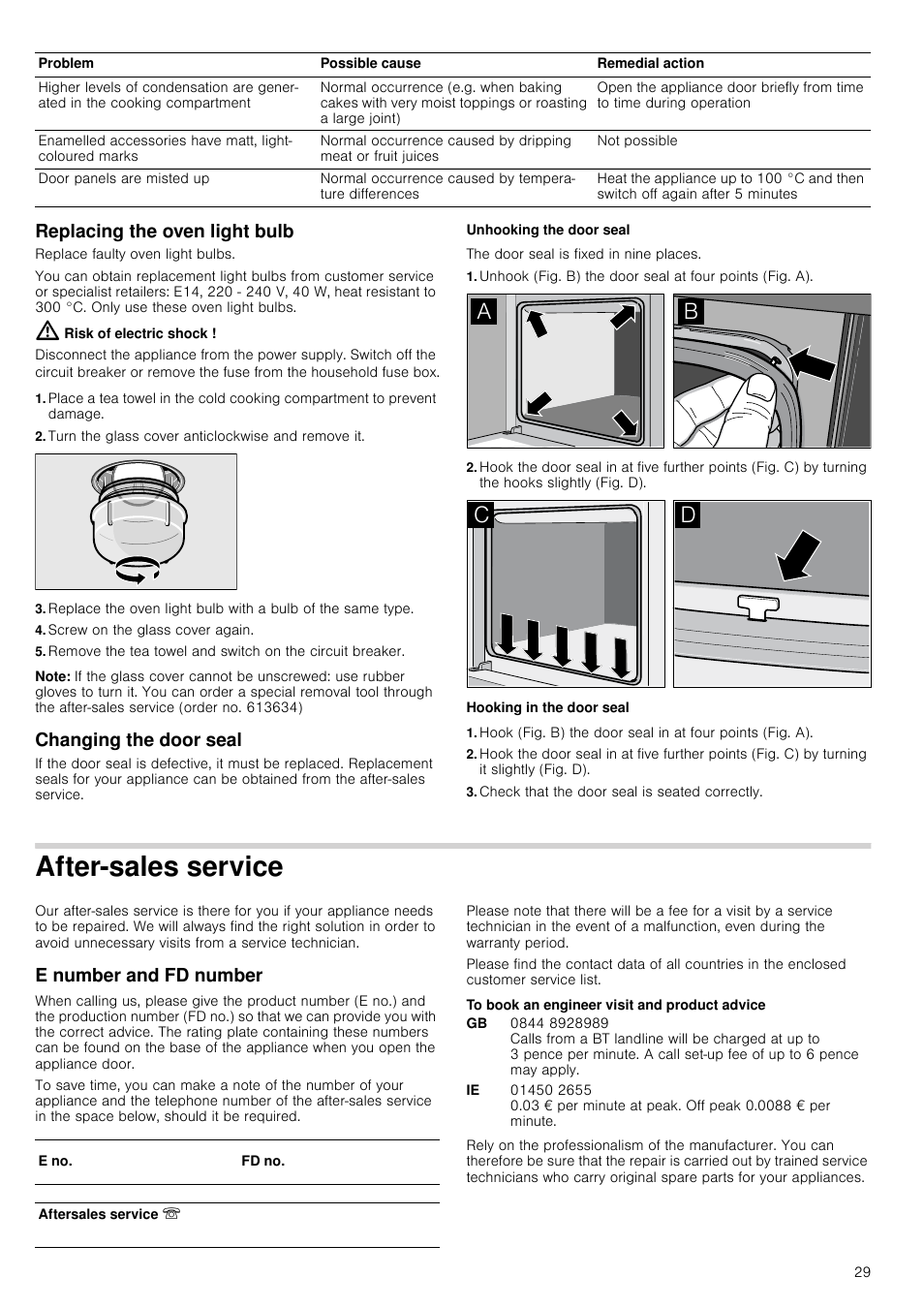 Replacing the oven light bulb, Risk of electric shock, Turn the glass cover anticlockwise and remove it | Screw on the glass cover again, Note, Changing the door seal, Unhooking the door seal, Hooking in the door seal, Check that the door seal is seated correctly, After-sales service | Neff B45E54N3GB User Manual | Page 29 / 32