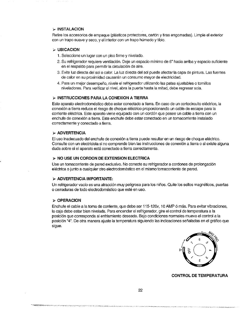 Instalacion, Ubicacion, Instrucciones para la conexion a tierra | Advertencia, No use un cordon de extension electrica, Advertencia importante, Operacion, Control de temperatura | Avanti 271YW User Manual | Page 22 / 25