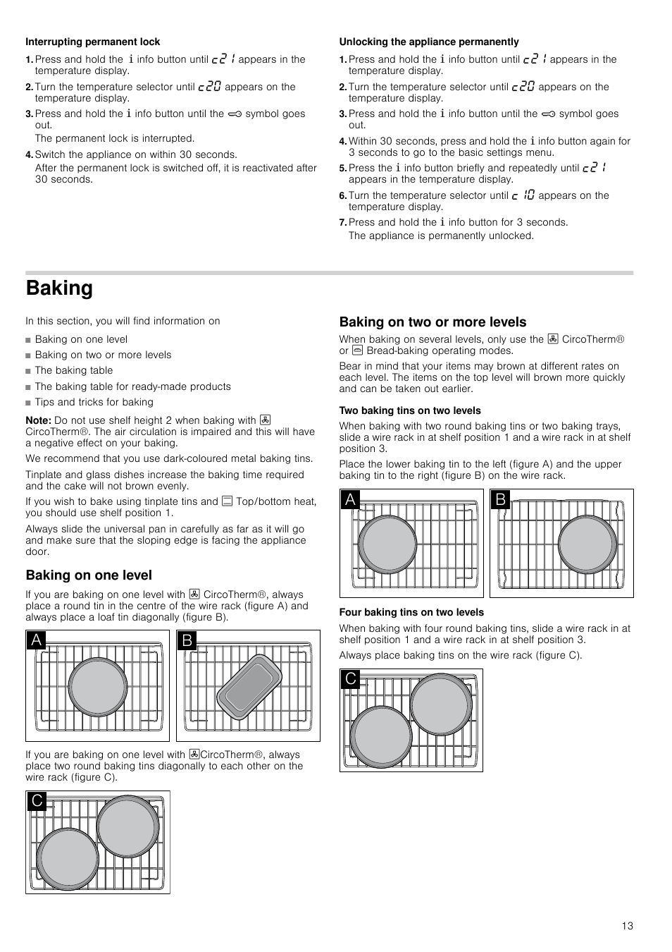 Interrupting permanent lock, Switch the appliance on within 30 seconds, Unlocking the appliance permanently | Press and hold the ± info button for 3 seconds, Baking, Note, Baking on one level, Baking on two or more levels, Two baking tins on two levels, Four baking tins on two levels | Neff B46E54N3GB User Manual | Page 13 / 32
