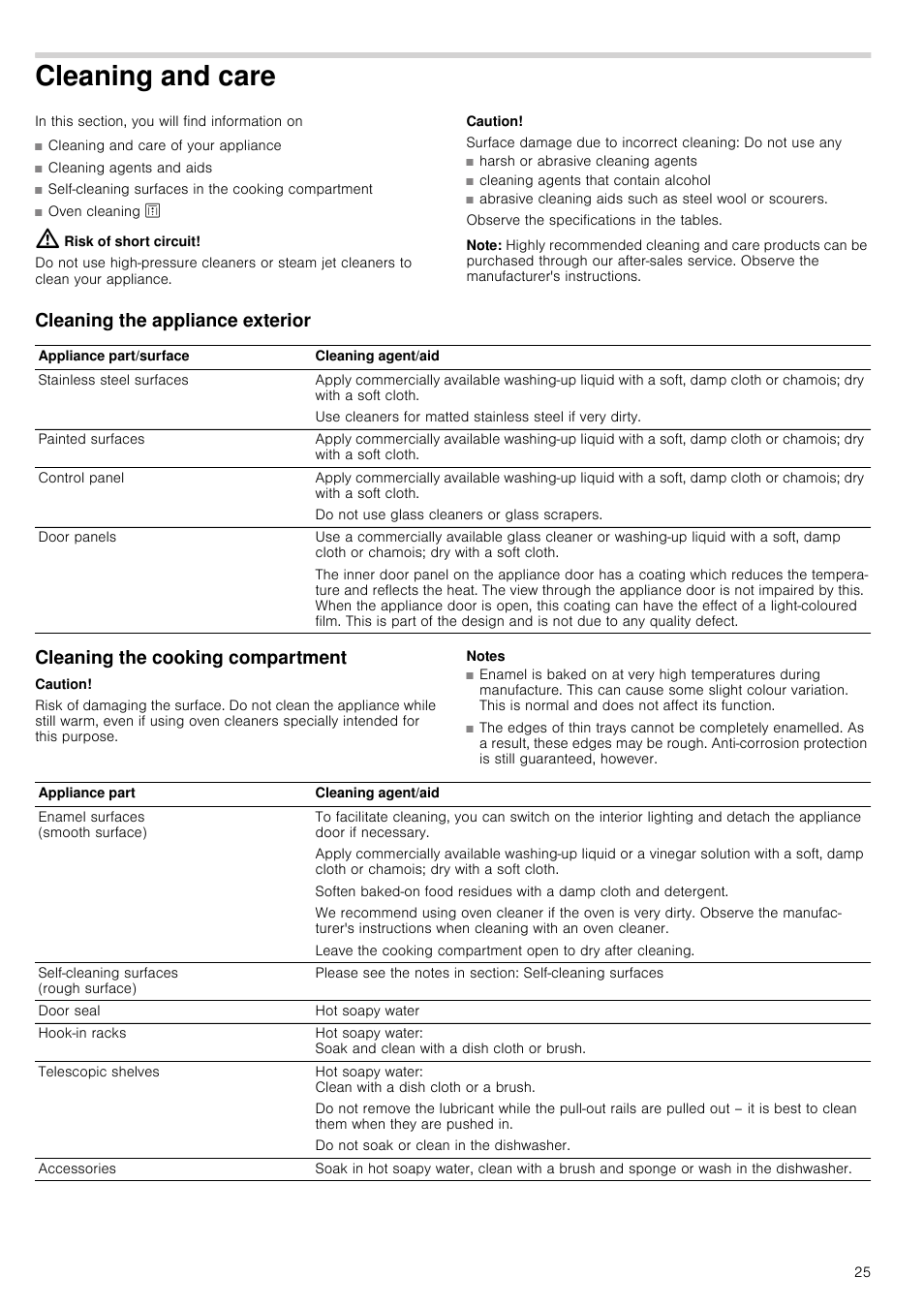 Cleaning and care, Risk of short circuit, Caution | Surface damage due to incorrect cleaning, Note, Cleaning the appliance exterior, Cleaning the cooking compartment, Notes | Neff B46E54N3GB User Manual | Page 25 / 32