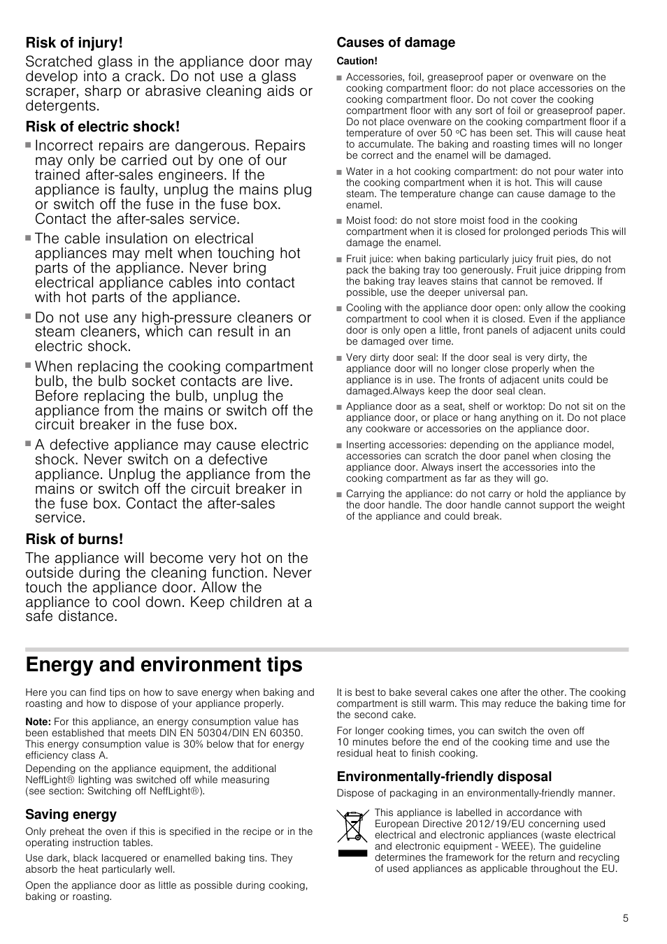 Risk of injury, Risk of electric shock, Risk of electric shock and serious injury | Risk of burns, Causes of damage, Caution, Energy and environment tips, Note, Saving energy, Environmentally-friendly disposal | Neff B46E54N3GB User Manual | Page 5 / 32