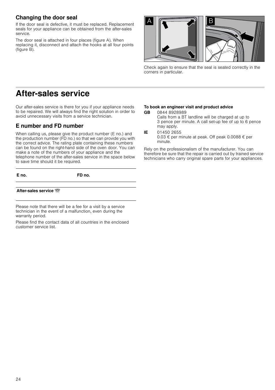 Changing the door seal, After-sales service, E number and fd number | To book an engineer visit and product advice, Vice e number and fd number | Neff U17M52S3GB User Manual | Page 24 / 28