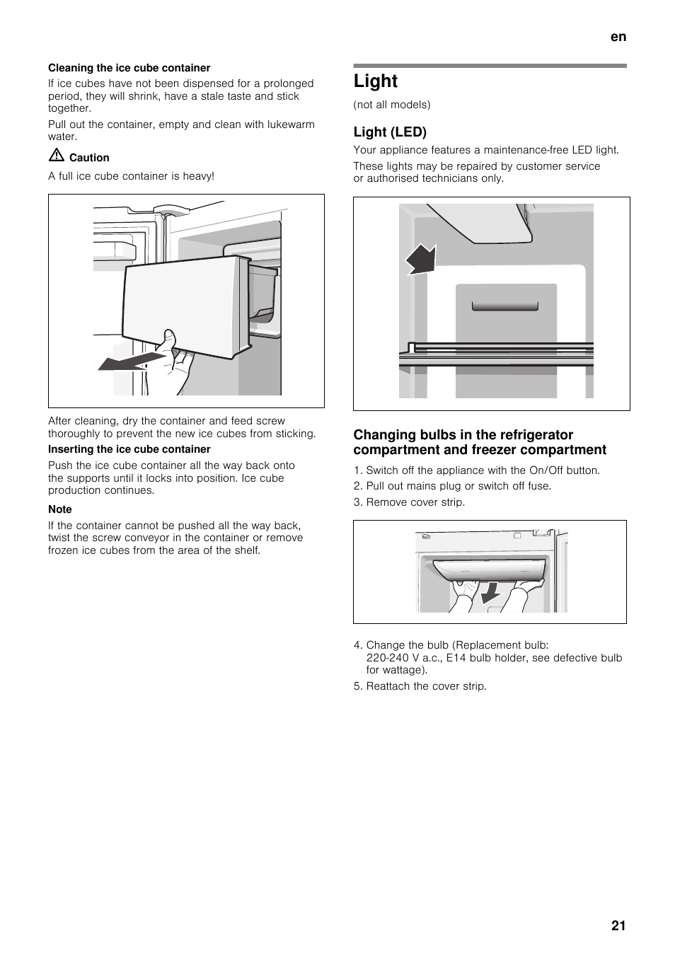 Cleaning the ice cube container, Light, Light (led) | Neff K5920L0GB User Manual | Page 21 / 26
