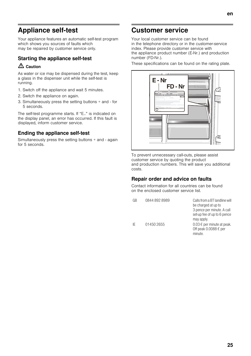 Appliance self-test, Starting the appliance self-test, Ending the appliance self-test | Customer service, Repair order and advice on faults, Appliance self-test customer service | Neff K5920L0GB User Manual | Page 25 / 26