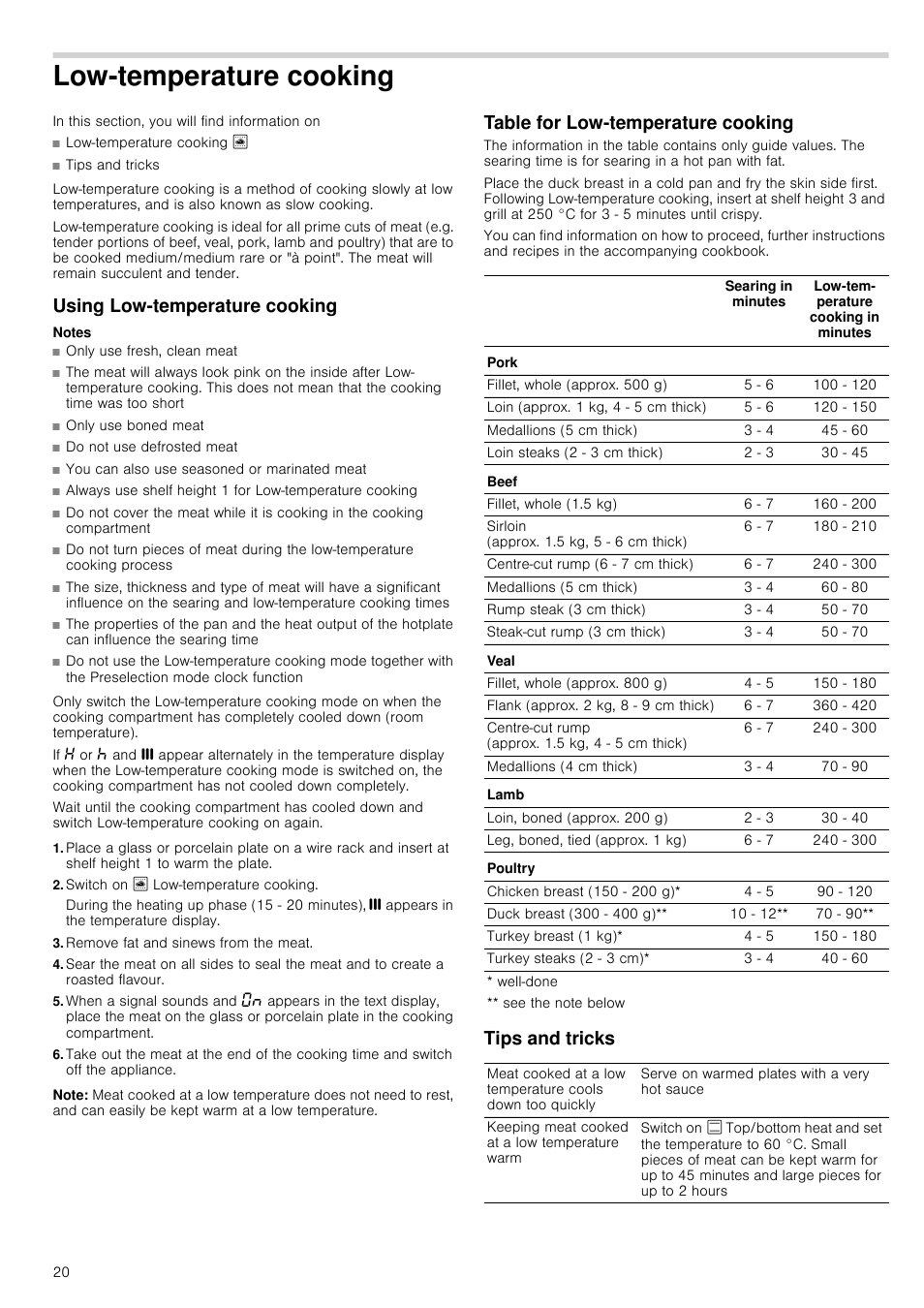 Low-temperature cooking, Using low-temperature cooking, Notes | Switch on / low-temperature cooking, Remove fat and sinews from the meat, Note, Table for low-temperature cooking, Tips and tricks | Neff B15E52N3GB User Manual | Page 20 / 32