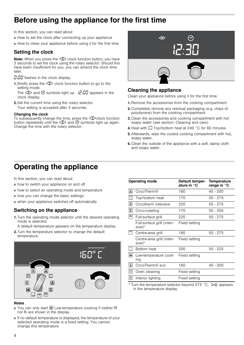 Before using the appliance for the first time, Setting the clock, Note | Set the current time using the rotary selector, Cleaning the appliance, Operating the appliance, Switching on the appliance, Notes, Rst time setting the clock, Ating the appliance | Neff B15E52N3GB User Manual | Page 8 / 32