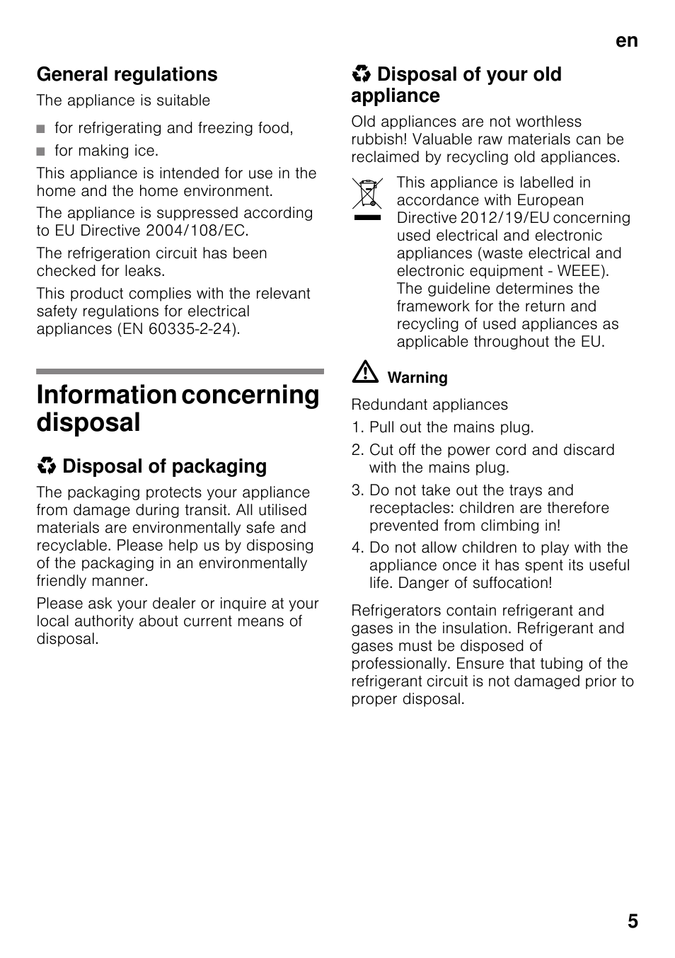 General regulations, Information concerning disposal, Disposal of packaging | Disposal of your old appliance, En 5 general regulations | Neff K4336X8GB User Manual | Page 5 / 22