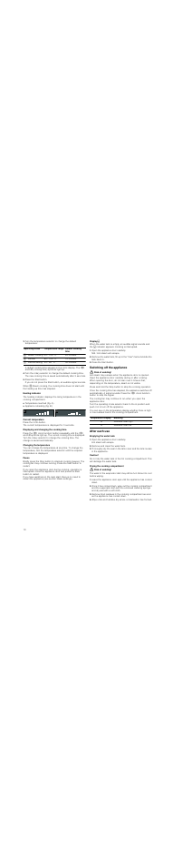 Press the start button, Heating indicator, Current temperature | Displaying and changing the cooking time, Changing the temperature, Pause, Displayî, Open the appliance door carefully, Switching off the appliance, Risk of scalding | Neff C47D22N3GB User Manual | Page 10 / 28