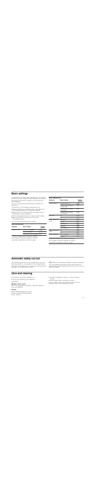 Basic settings, If required, turn the operating mode selector to û, Press and hold the ± info button for 3 seconds | Automatic safety cut-out, Care and cleaning, Risk of short circuit, Caution, Risk of surface damage | Neff C47D22N3GB User Manual | Page 15 / 28