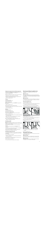 Open the appliance door, Close the appliance door, 1st rinse | Empty evaporator dish, Thoroughly rinse out the cleaning sponge, 2nd rinse, Removing the remaining water, Turn the operating mode selector back to û, Cancelling descaling, Note | Neff C47D22N3GB User Manual | Page 17 / 28