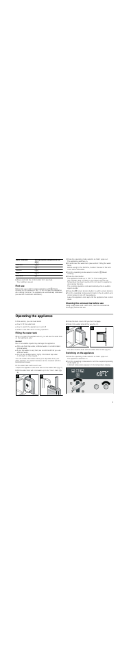 Press and hold the ± info button for 3 seconds, First use, Press the start button | Cleaning the accessories before use, Operating the appliance, Filling the water tank, Caution, Use of unsuitable liquids may damage the appliance, Close the tank cover until you feel it engage, Slide in the water tank all the way (fig. c) | Neff C47D22N3GB User Manual | Page 9 / 28