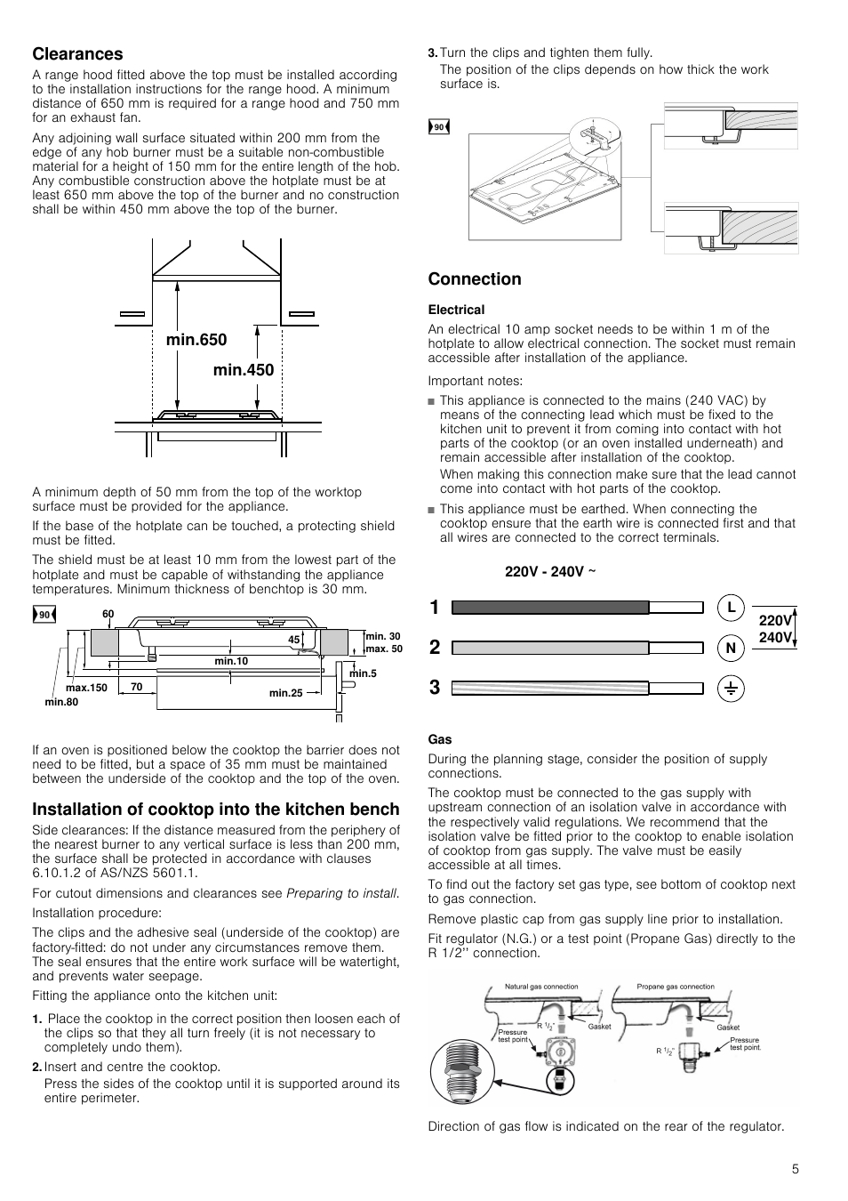 Clearances, Graphic, Installation of cooktop into the kitchen bench | For cutout dimensions and clearances see, Preparing to install, Installation procedure, Fitting the appliance onto the kitchen unit, Insert and centre the cooktop, Turn the clips and tighten them fully, Connection | Neff T69S86N0 User Manual | Page 5 / 13