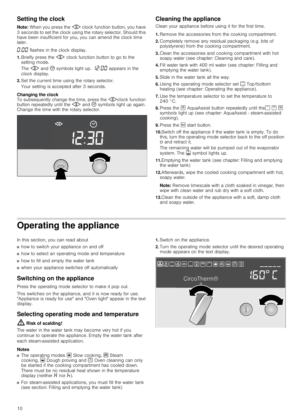 Setting the clock, Note, Set the current time using the rotary selector | Cleaning the appliance, Slide in the water tank all the way, Press the ƒ start button, Operating the appliance, Switching on the appliance, Selecting operating mode and temperature, Risk of scalding | Neff B46C74N3GB User Manual | Page 10 / 44