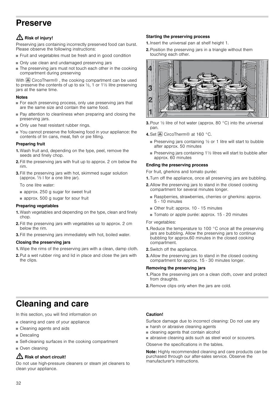 Preserve, Risk of injury, Notes | Preparing fruit, Preparing vegetables, Closing the preserving jars, Starting the preserving process, Insert the universal pan at shelf height 1, Set 3 circotherm® at 160 °c, Ending the preserving process | Neff B46C74N3GB User Manual | Page 32 / 44