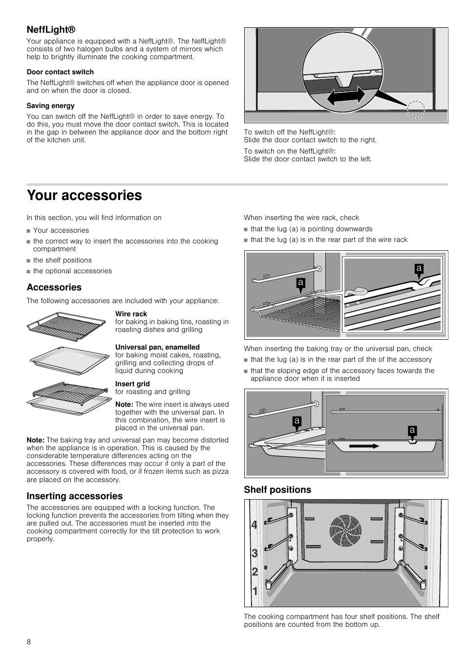 Nefflight, Door contact switch, Saving energy | Your accessories, Accessories, Note, Inserting accessories, Shelf positions | Neff B46C74N3GB User Manual | Page 8 / 44