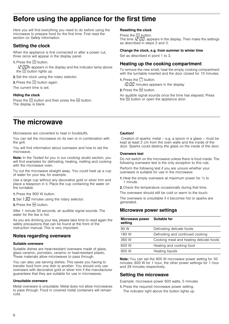 Before using the appliance for the first time, Setting the clock, Press the » button | Set the clock using the rotary selector, Press the » button again, Hiding the clock, Resetting the clock, Change the clock, e.g. from summer to winter time, Heating up the cooking compartment, Press the ( button | Neff H12GE60S0G User Manual | Page 6 / 16