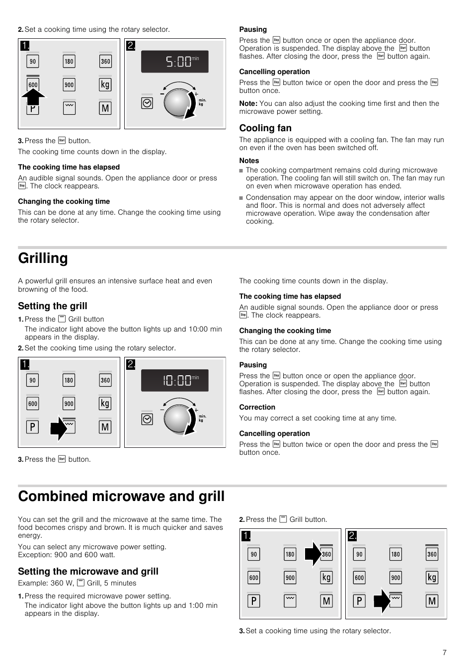 Set a cooking time using the rotary selector, Press the ƒ button, The cooking time has elapsed | Changing the cooking time, Pausing, Cancelling operation, Note, Cooling fan, Notes, Grilling | Neff H12GE60S0G User Manual | Page 7 / 16