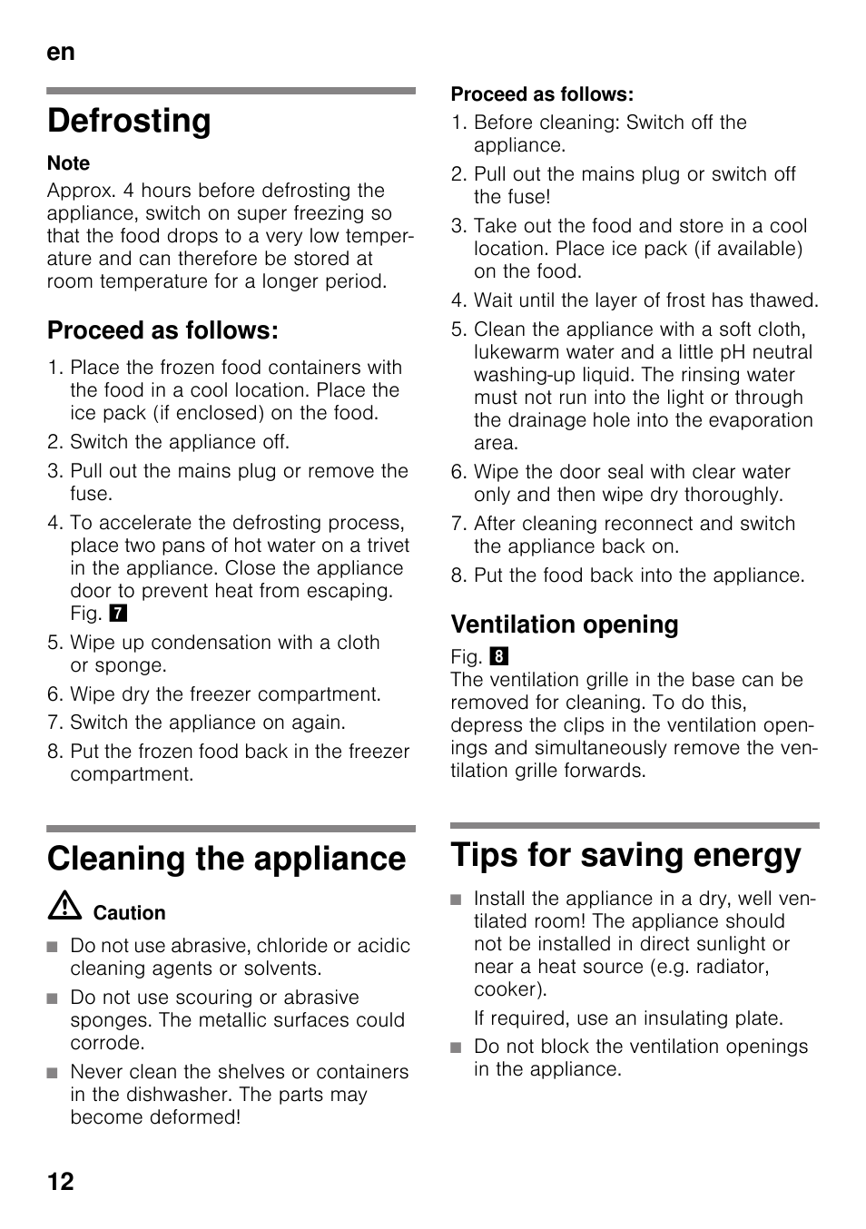 Defrosting, Proceed as follows, Cleaning the appliance | Ventilation opening, Tips for saving energy, En 12 | Neff G4344X7GB User Manual | Page 12 / 17
