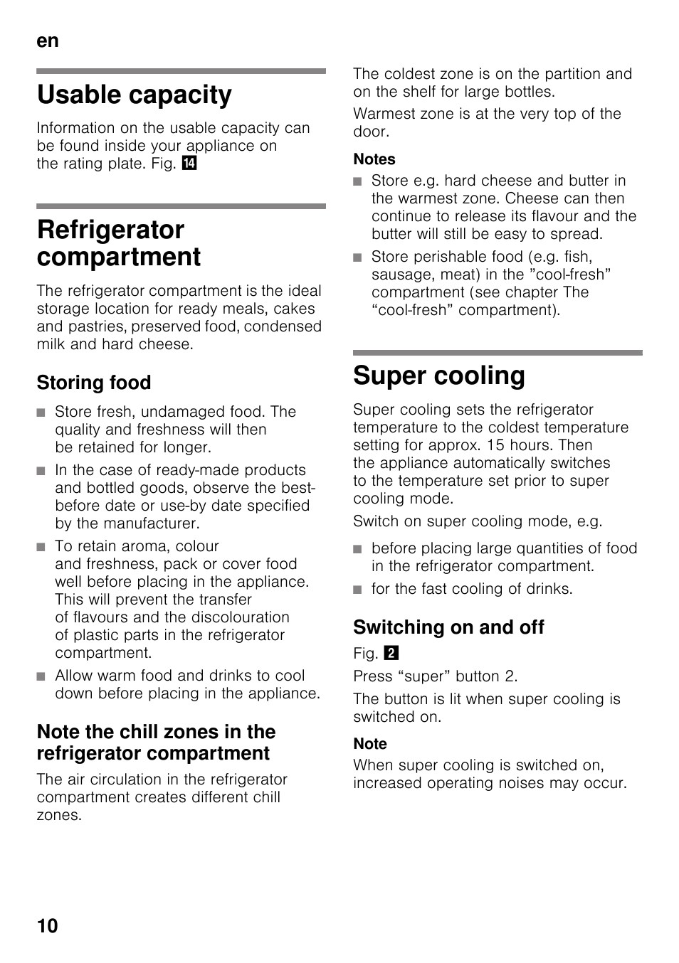 Usable capacity, Refrigerator compartment, Storing food | Super cooling, Switching on and off, Usable capacity refrigerator compartment, En 10 | Neff KI8413D30G User Manual | Page 10 / 22