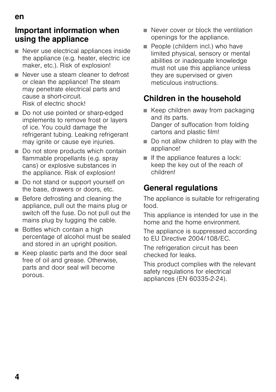 Important information when using the appliance, Children in the household, General regulations | Neff K4316X7GB User Manual | Page 4 / 18