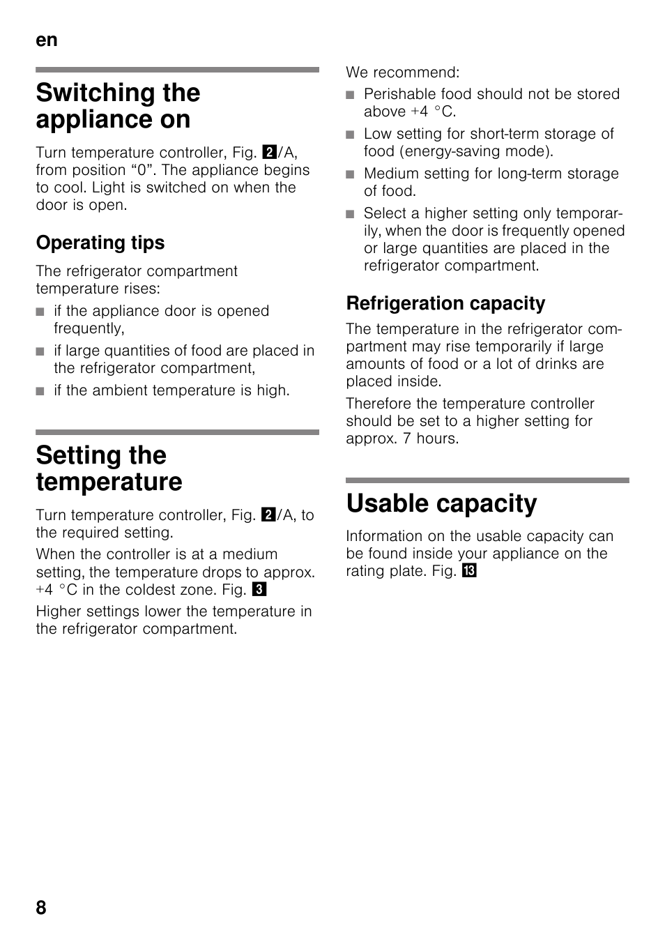 Switching the appliance on, Operating tips, Setting the temperature | Refrigeration capacity, Usable capacity, En 8 | Neff K4316X7GB User Manual | Page 8 / 18