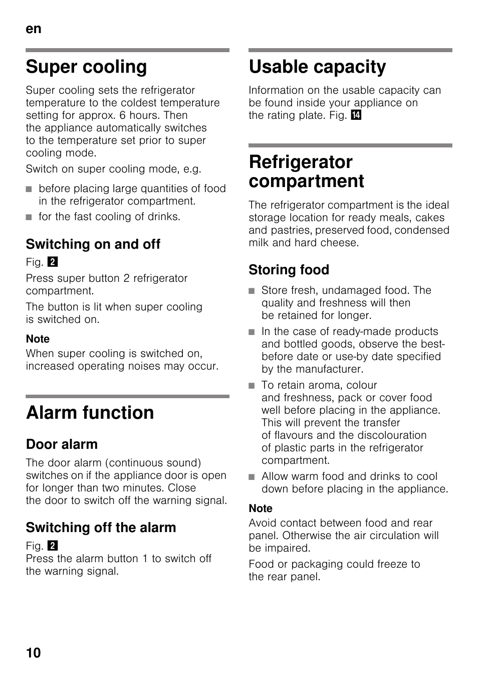 Super cooling, Switching on and off, Alarm function | Door alarm, Switching off the alarm, Usable capacity, Refrigerator compartment, Storing food, En 10 | Neff K8315X0 User Manual | Page 10 / 23