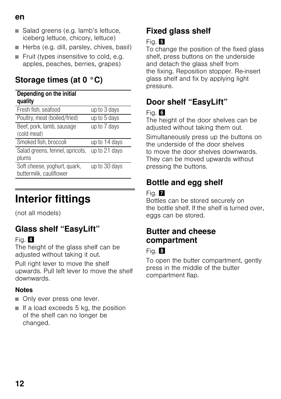 Storage times (at 0 °c), Interior fittings, Glass shelf “easylift | Fixed glass shelf, Door shelf “easylift, Bottle and egg shelf, Butter and cheese compartment, En 12 | Neff K8315X0 User Manual | Page 12 / 23