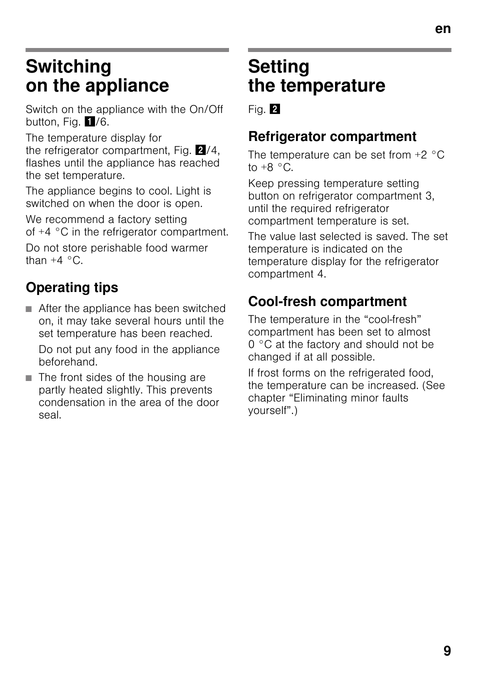 Switching on the appliance, Operating tips, Setting the temperature | Refrigerator compartment, Cool-fresh compartment, Switching on the appliance setting the temperature, En 9 | Neff K8315X0 User Manual | Page 9 / 23