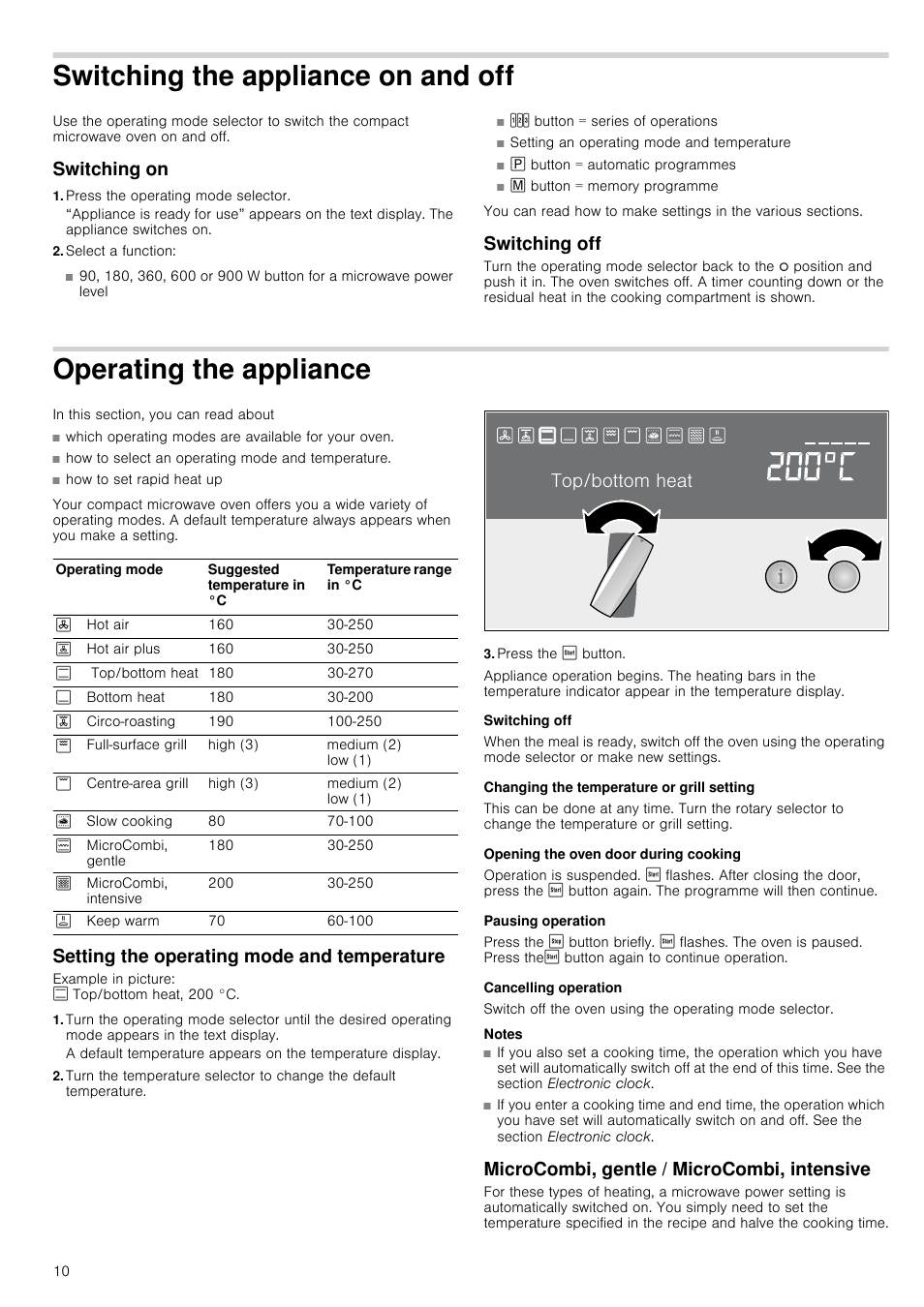 Switching the appliance on and off, Switching on, Press the operating mode selector | Select a function, Switching off, Operating the appliance, Setting the operating mode and temperature, Press the ƒ button, Changing the temperature or grill setting, Opening the oven door during cooking | Neff C67M70N3GB User Manual | Page 10 / 40