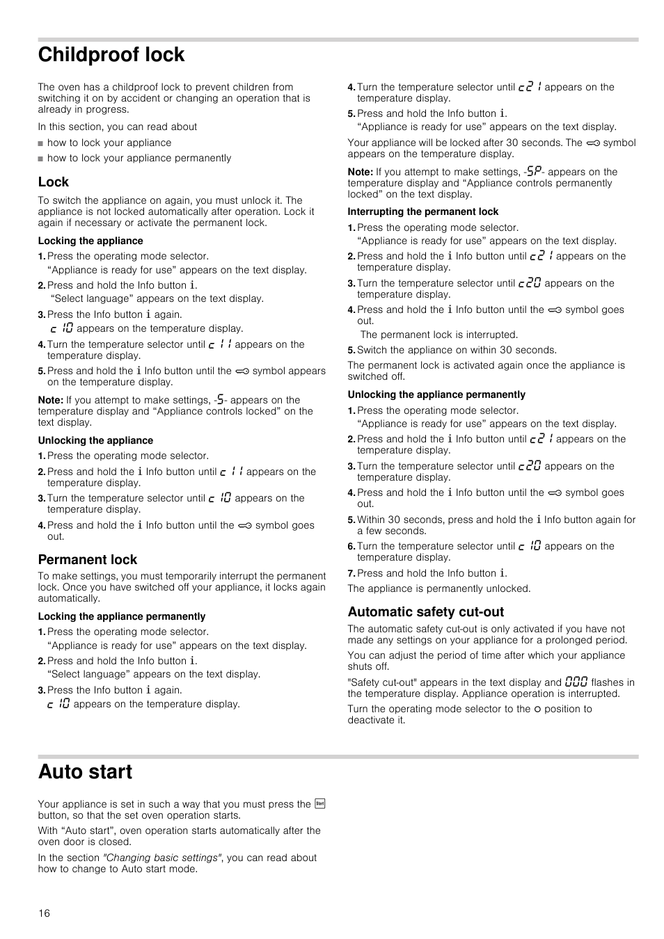 Childproof lock, Lock, Locking the appliance | Press the operating mode selector, Press and hold the info button, Press the info button ± again, Note, Unlocking the appliance, Permanent lock, Locking the appliance permanently | Neff C67M70N3GB User Manual | Page 16 / 40