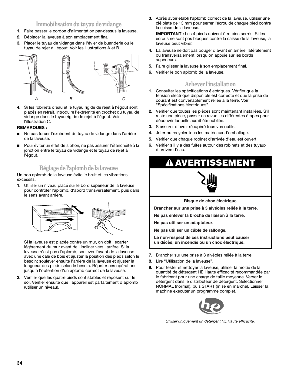 Avertissement, Immobilisation du tuyau de vidange, Réglage de l'aplomb de la laveuse | Achever l'installation | Whirlpool WFC7500VW User Manual | Page 34 / 52