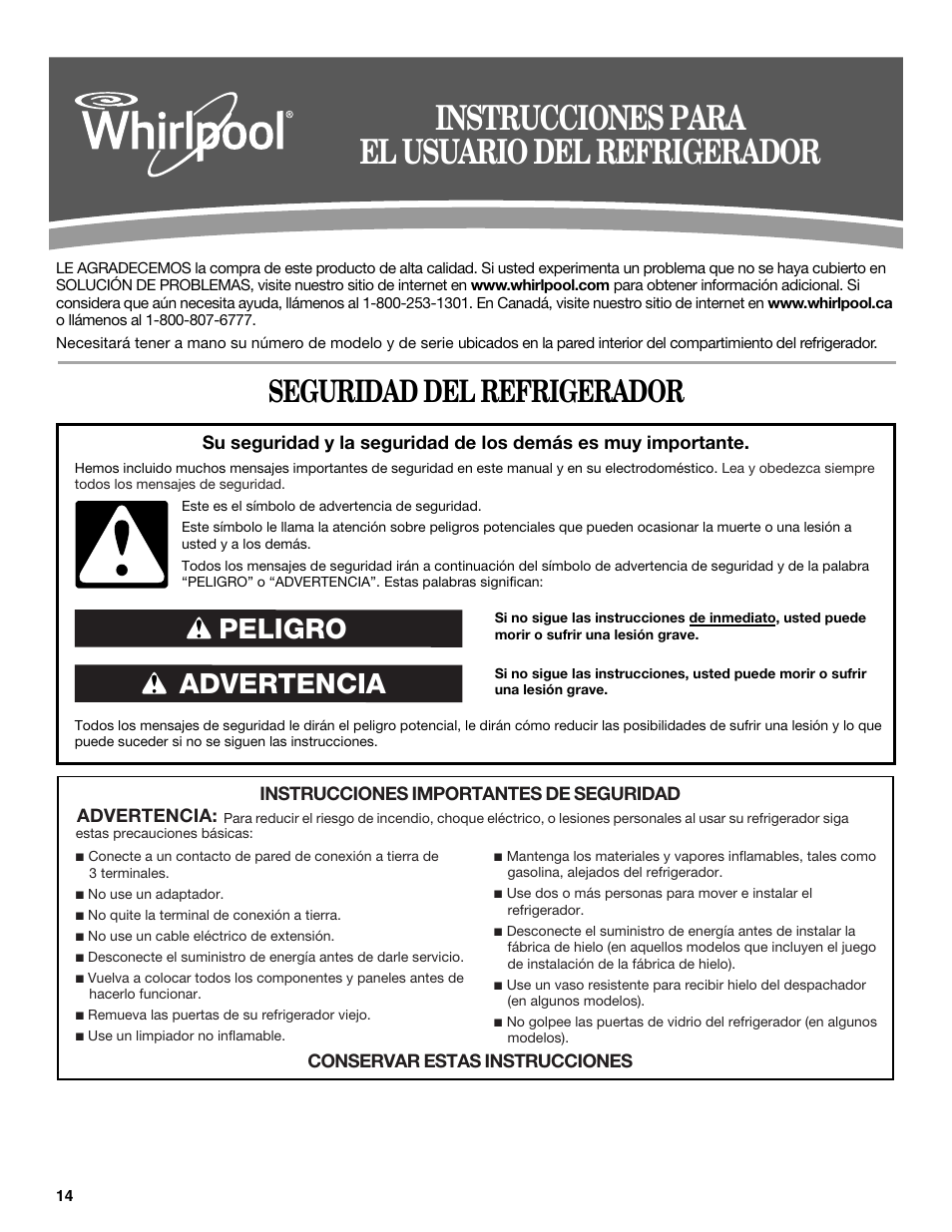 Instrucciones para el usuario del refrigerador, Seguridad del refrigerador, Advertencia peligro | Whirlpool GSC25C6EYY User Manual | Page 14 / 44