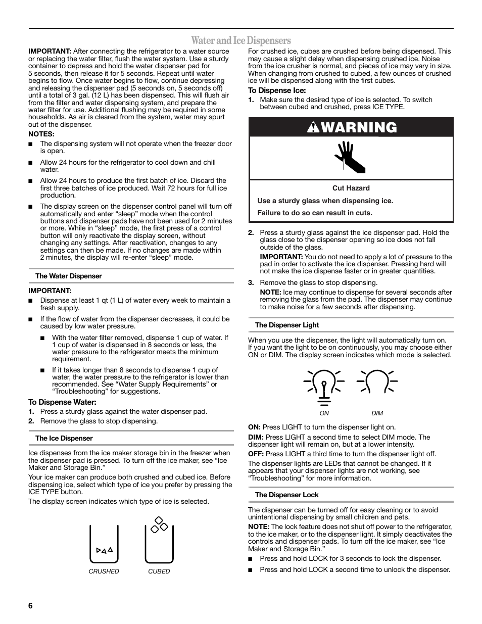 Warning, Water and ice dispensers | Whirlpool GSC25C6EYY User Manual | Page 6 / 44