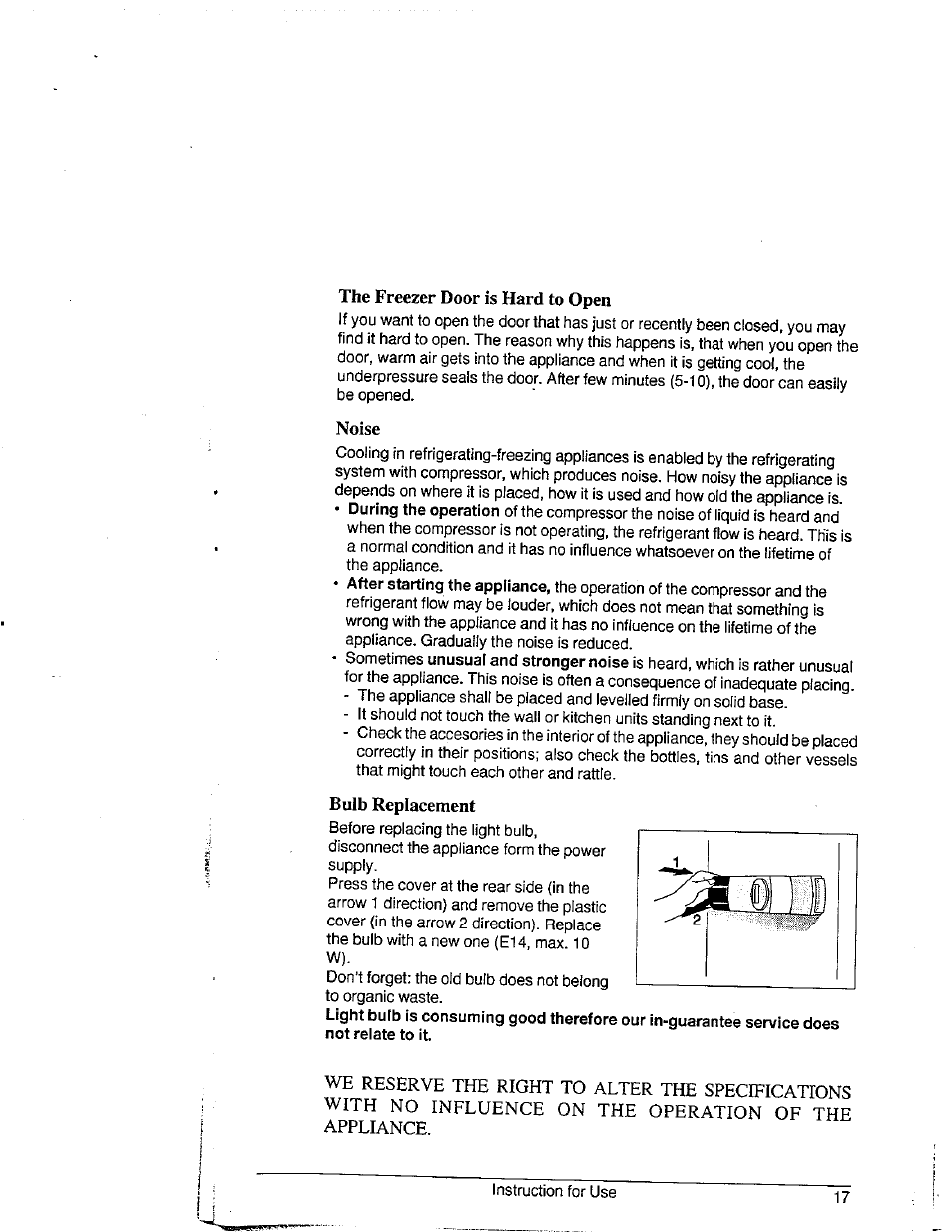 The freezer door is hard to open, Noise, Bulb replacement | Avanti 1292YWT User Manual | Page 16 / 17