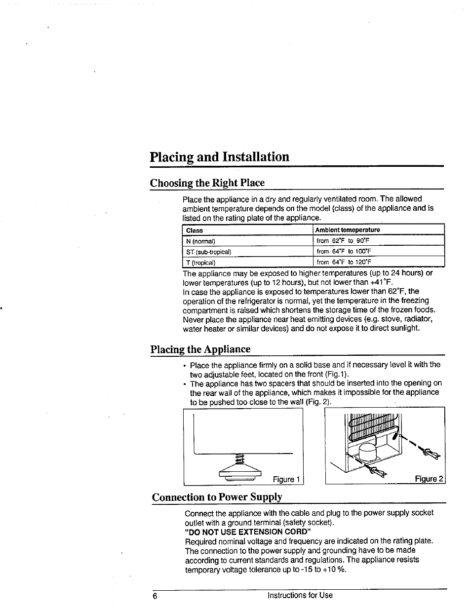 Placing and installation, Choosing the right place, Placing the appliance | Connection to power supply | Avanti 1292YWT User Manual | Page 5 / 17