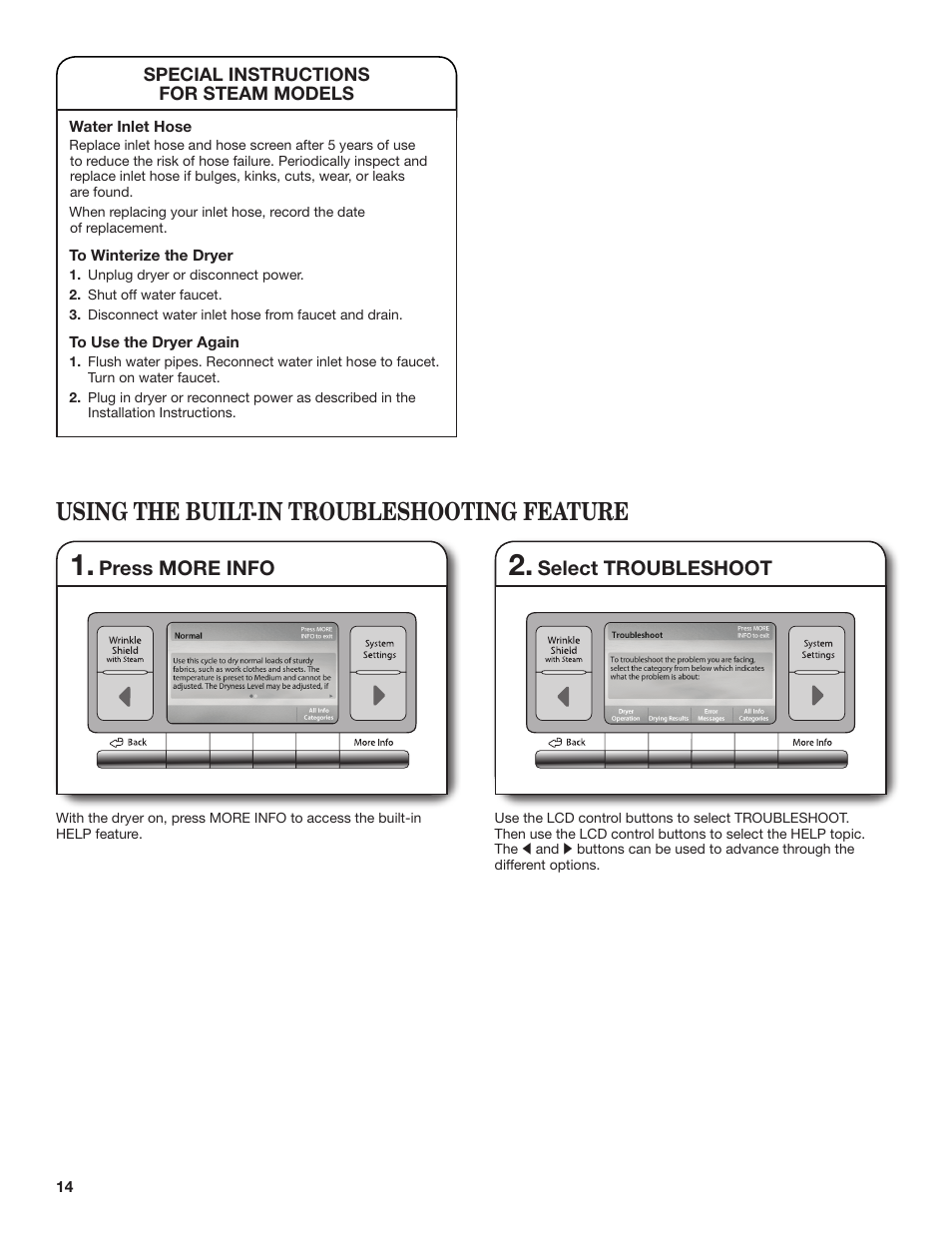 Using the built-in troubleshooting feature, Press more info, Select troubleshoot | Whirlpool WGD98HEBU User Manual | Page 14 / 36