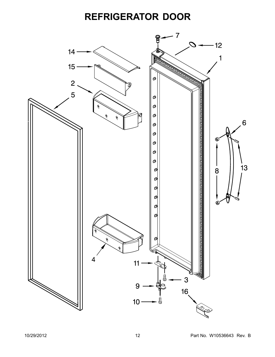 Refrigerator door | Whirlpool WRS965CIAM User Manual | Page 12 / 24