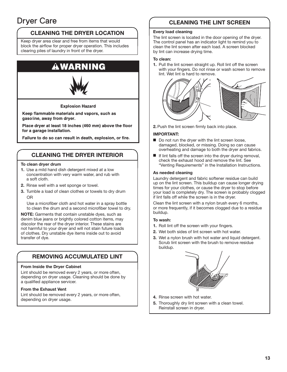 Dryer care, Cleaning the dryer location, Cleaning the dryer interior | Removing accumulated lint, Cleaning the lint screen | Whirlpool WGD71HEBW User Manual | Page 13 / 40