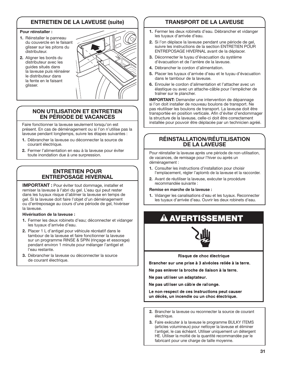 Entretien pour entreposage hivernal, Réinstallation/réutilisation de la laveuse, Entretien de la laveuse (suite) | Whirlpool WFL98HEBU User Manual | Page 31 / 36