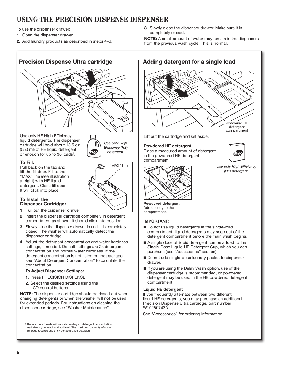 Using the precision dispense dispenser | Whirlpool WFL98HEBU User Manual | Page 6 / 36