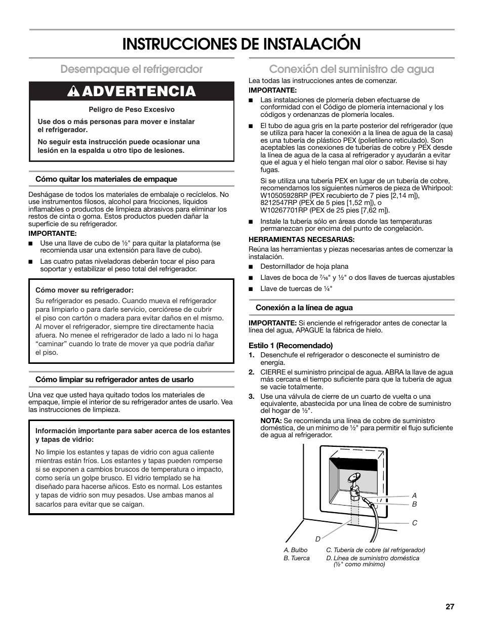 Instrucciones de instalación, Advertencia, Desempaque el refrigerador | Conexión del suministro de agua | Whirlpool WRS571CIDM User Manual | Page 27 / 64