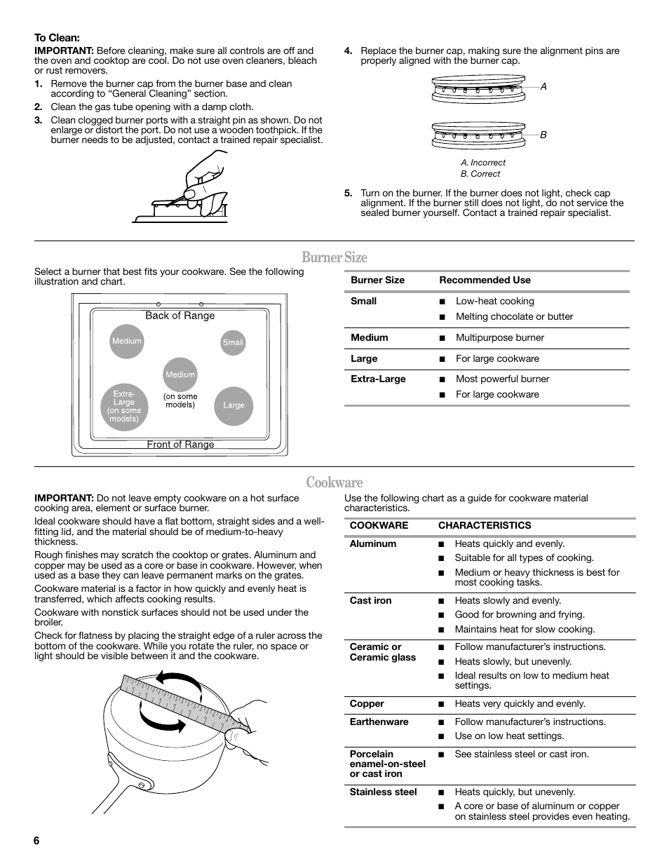 Burner size, Cookware, 6to clean | Ab burner size recommended use small, Low-heat cooking, Melting chocolate or butter medium, Multipurpose burner large, For large cookware extra-large, Most powerful burner, For large cookware | Whirlpool WFG510S0AS User Manual | Page 6 / 16