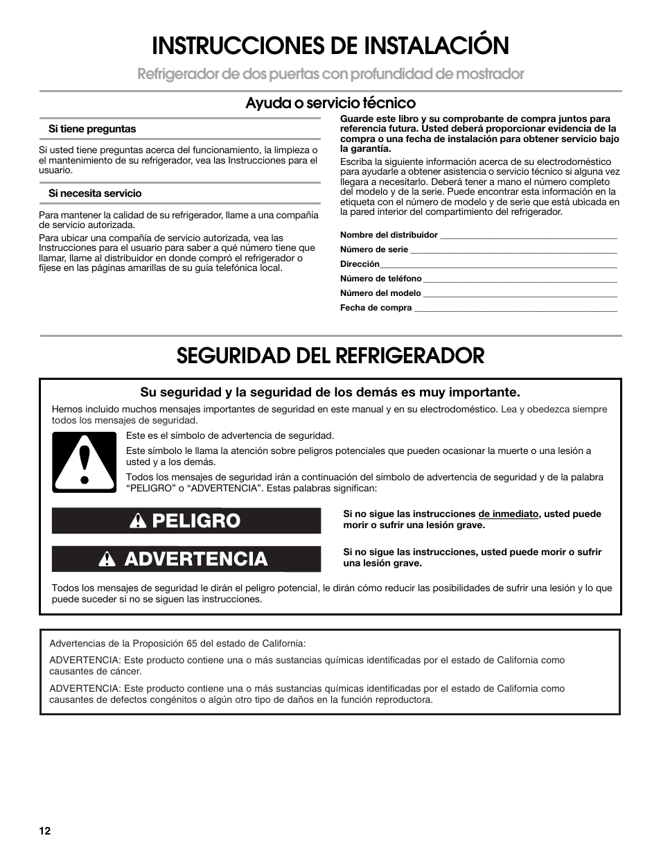 Instrucciones de instalación, Seguridad del refrigerador, Advertencia peligro | Whirlpool WRS965CIAM User Manual | Page 12 / 36