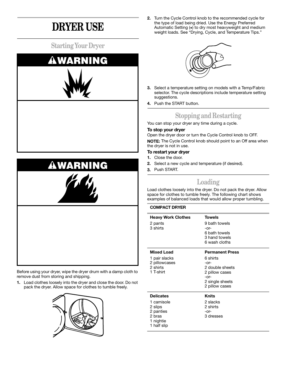Dryer use, Starting your dryer, Stopping and restarting | Loading | Whirlpool LTE5243DQ User Manual | Page 10 / 18