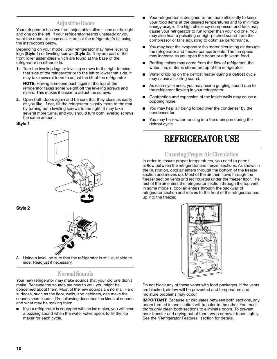 Refrigerator use, Adjust the doors, Normal sounds | Ensuring proper air circulation | Whirlpool W8TXNWMBQ User Manual | Page 10 / 56